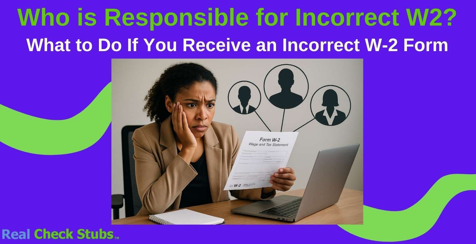 Who is Responsible for Incorrect W2?