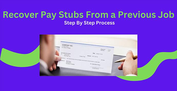 4 Options on How to Recover Pay Stubs From a Previous Job