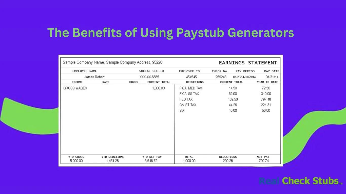 The Benefits of Using Paystub Generators