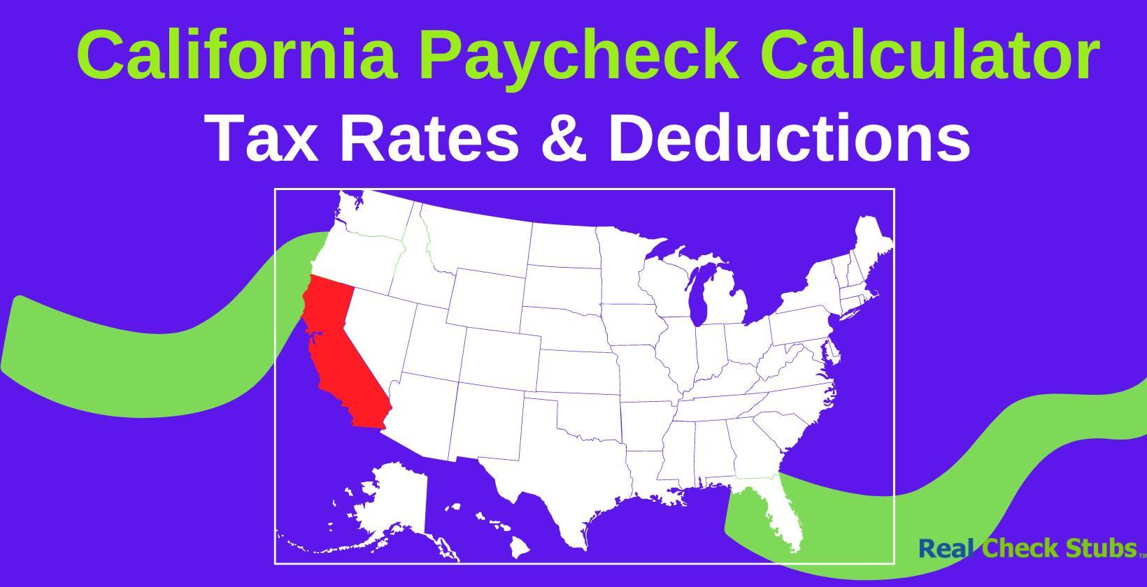 California Paycheck Calculator