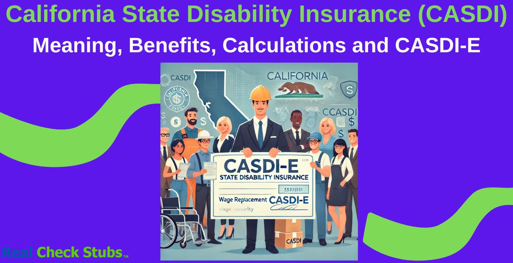 What’s California State Disability Insurance – Employee (CASDI-E) on Paystub?