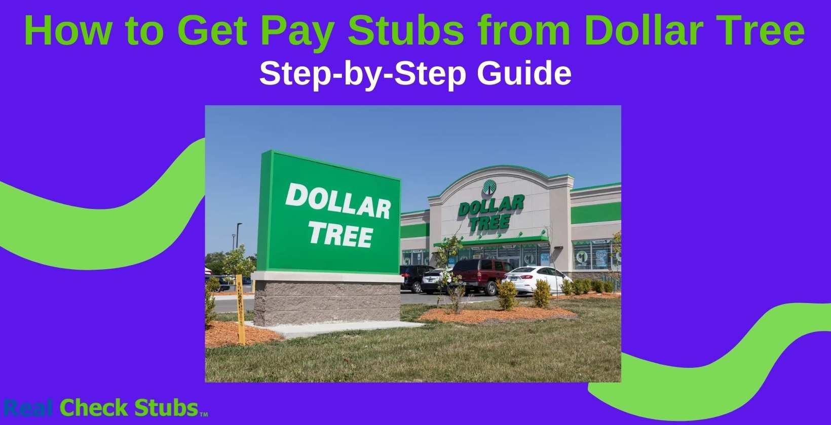 How To Get A Check Stub From Dollar Tree in 2025